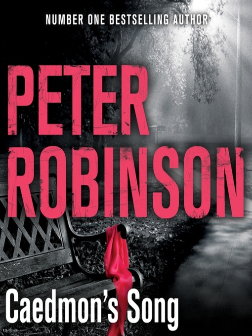 Title details for Caedmon's Song by Peter Robinson - Available